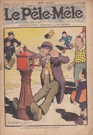 Seller image for Le Ple-mle N 17. Dupoivrot donne l'alarme. 15 juin 1924. for sale by Librairie Et Ctera (et caetera) - Sophie Rosire