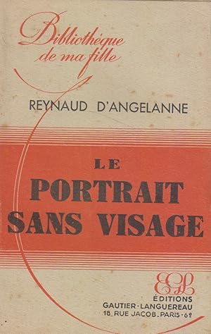 Seller image for Le portrait sans visage. for sale by Librairie Et Ctera (et caetera) - Sophie Rosire