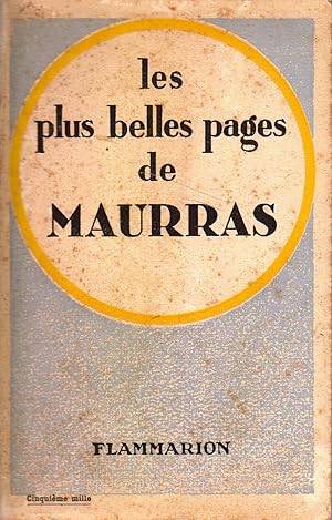 Bild des Verkufers fr Les plus belles pages de Maurras. zum Verkauf von Librairie Et Ctera (et caetera) - Sophie Rosire