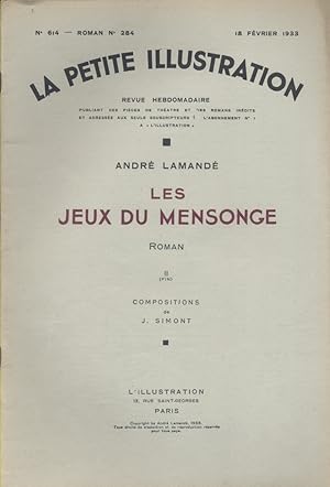 Seller image for La petite illustration - Roman : Les jeux du mensonge. Roman en 2 fascicules. Fvrier 1933. for sale by Librairie Et Ctera (et caetera) - Sophie Rosire