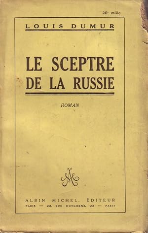 Bild des Verkufers fr Le sceptre de la Russie. Roman. zum Verkauf von Librairie Et Ctera (et caetera) - Sophie Rosire