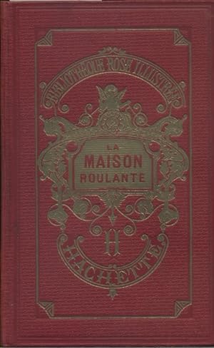 Seller image for La maison roulante. for sale by Librairie Et Ctera (et caetera) - Sophie Rosire