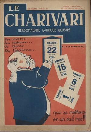 Bild des Verkufers fr Le Charivari N 94. Hebdomadaire satirique illustr. 14 avril 1928. zum Verkauf von Librairie Et Ctera (et caetera) - Sophie Rosire