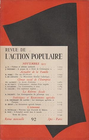 Imagen del vendedor de Revue de l'Action populaire N 92. Articles de : J. Weydert - R. Sorel - S. de Lestapis - Ph. Laurent - H. de Farcy - S. Duchesne - G. Callies - A. Dalsace - J.-B. Chombart de Lauwe - H. Bruet - G. Hotellaz - R. Bosc. Novembre 1955. a la venta por Librairie Et Ctera (et caetera) - Sophie Rosire