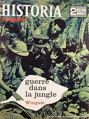 Historia magazine. Seconde guerre mondiale. Numéro 50. Guerre dans la jungle. 31 octobre 1968.