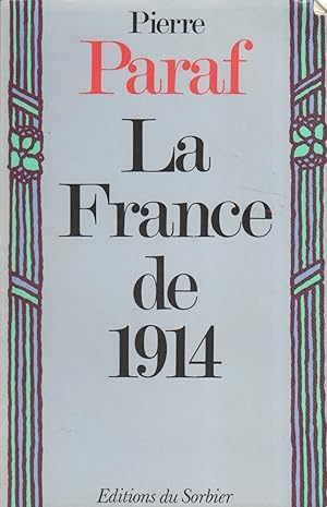 Imagen del vendedor de La France de 1914. Le pass et l'avenir nous parlent. a la venta por Librairie Et Ctera (et caetera) - Sophie Rosire