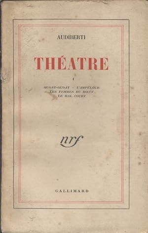 Image du vendeur pour Thtre. I. Quoat-Quoat - L'amplour - Les femmes du boeuf - Le mal court. mis en vente par Librairie Et Ctera (et caetera) - Sophie Rosire