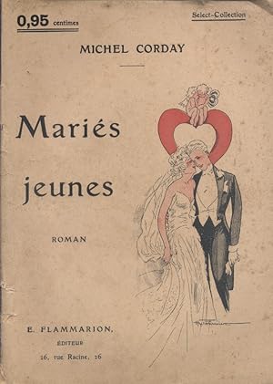 Image du vendeur pour Maris jeunes. Roman. Vers 1930. mis en vente par Librairie Et Ctera (et caetera) - Sophie Rosire