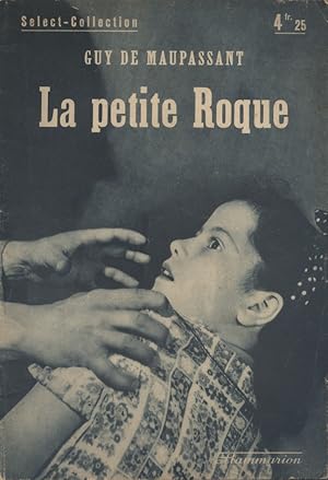 Immagine del venditore per La petite Roque. venduto da Librairie Et Ctera (et caetera) - Sophie Rosire