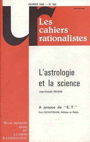Les cahiers rationalistes N° 384 : L'astrologie et la science. Février 1983.