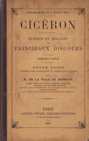 Imagen del vendedor de Extraits et analyses des principaux discours. Premire partie. Texte latin prcd d'une introduction et accompagn de notes par H. de La Ville De Mirmont. a la venta por Librairie Et Ctera (et caetera) - Sophie Rosire