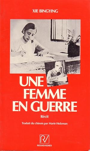 Imagen del vendedor de Une femme en guerre. a la venta por Librairie Et Ctera (et caetera) - Sophie Rosire