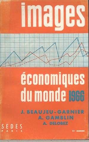 Seller image for Images conomiques du monde 1966. 11e anne. for sale by Librairie Et Ctera (et caetera) - Sophie Rosire