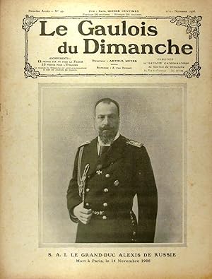 Image du vendeur pour Le Gaulois du dimanche N 49. Hebdomadaire, directeur Arthur Meyer. En couverture : Le Grand-Duc Alexis de Russie. 21 22 novembre 1908. mis en vente par Librairie Et Ctera (et caetera) - Sophie Rosire