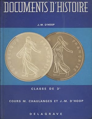 Imagen del vendedor de Documents d'histoire : L'poque contemporaine. Classe de 3e. a la venta por Librairie Et Ctera (et caetera) - Sophie Rosire