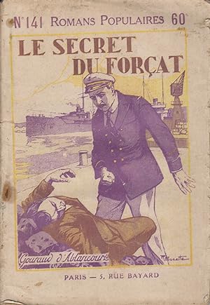 Imagen del vendedor de Le secret du forat. a la venta por Librairie Et Ctera (et caetera) - Sophie Rosire