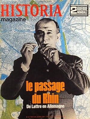 Historia magazine. Seconde guerre mondiale. Numéro 87. Le passage du Rhin. De Lattre en Allemagne...