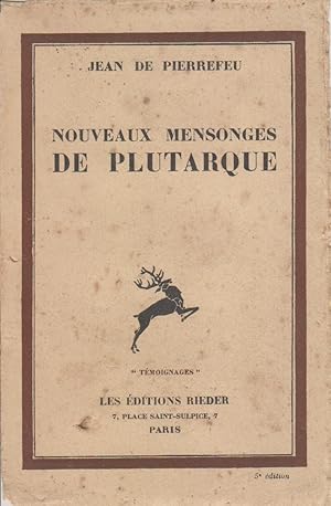 Seller image for Nouveaux mensonges de Plutarque. for sale by Librairie Et Ctera (et caetera) - Sophie Rosire