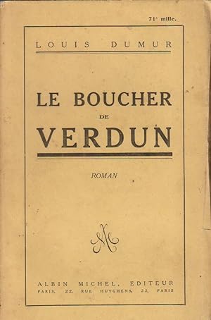 Immagine del venditore per Le boucher de Verdun. Roman. venduto da Librairie Et Ctera (et caetera) - Sophie Rosire