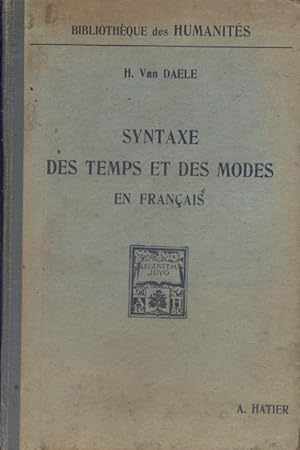 Bild des Verkufers fr Syntaxe des temps et des modes en franais. zum Verkauf von Librairie Et Ctera (et caetera) - Sophie Rosire