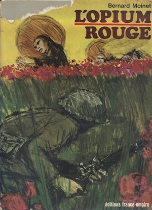 Seller image for L'opium rouge. for sale by Librairie Et Ctera (et caetera) - Sophie Rosire