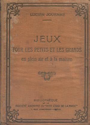 Jeux pour les petits et les grands en plein air et à la maison. Vers 1900.