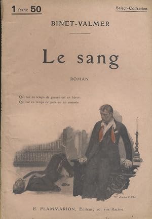 Imagen del vendedor de Le sang. a la venta por Librairie Et Ctera (et caetera) - Sophie Rosire