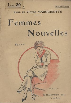 Image du vendeur pour Femmes nouvelles. Roman. Vers 1925. mis en vente par Librairie Et Cætera (et caetera) - Sophie Rosière