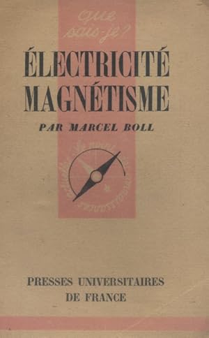 Image du vendeur pour Electricit. Magntisme. mis en vente par Librairie Et Ctera (et caetera) - Sophie Rosire