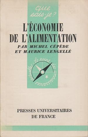 Bild des Verkufers fr L'conomie de l'alimentation. zum Verkauf von Librairie Et Ctera (et caetera) - Sophie Rosire