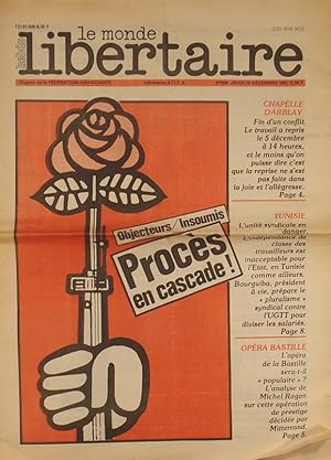 Le Monde libertaire N° 509. Organe de la Fédération anarchiste. Hebdomadaire. Objecteurs, insoumi...