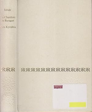 Seller image for Les chardons du Baragan. Suivi de Kyra Kyralina. for sale by Librairie Et Ctera (et caetera) - Sophie Rosire