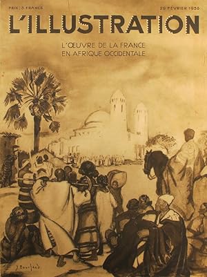 L'Illustration N° 4852 : L'oeuvre de la France en Afrique occidentale. Numéro spécial. 29 février...