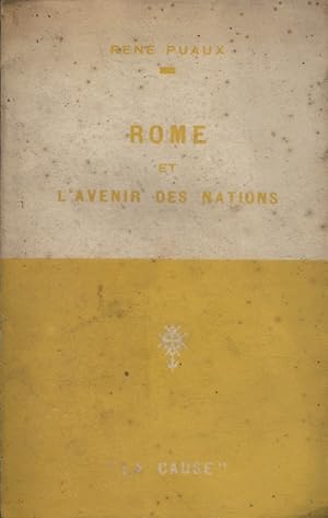 Image du vendeur pour Rome et l'avenir des nations. mis en vente par Librairie Et Ctera (et caetera) - Sophie Rosire