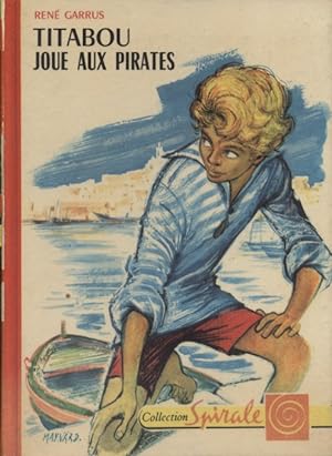 Seller image for Titabou joue aux pirates. for sale by Librairie Et Ctera (et caetera) - Sophie Rosire