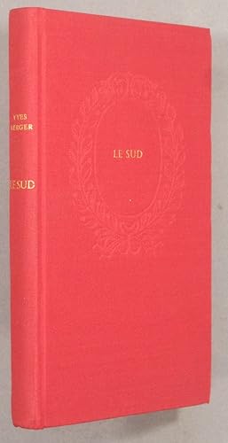 Seller image for Le Sud. Roman. for sale by Librairie Et Ctera (et caetera) - Sophie Rosire