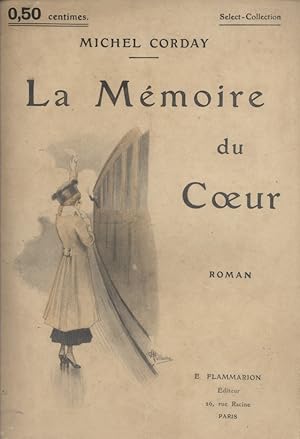 Image du vendeur pour La mmoire du coeur. Roman. Vers 1930. mis en vente par Librairie Et Ctera (et caetera) - Sophie Rosire