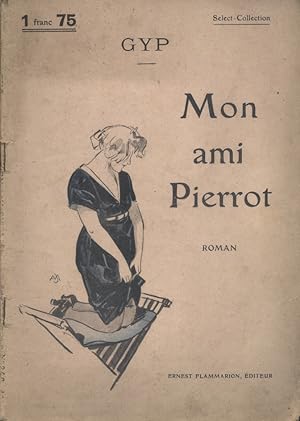Imagen del vendedor de Mon ami Pierrot. Roman. a la venta por Librairie Et Ctera (et caetera) - Sophie Rosire