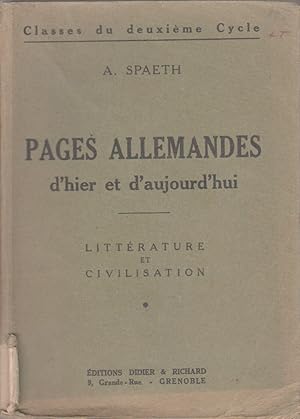 Pages allemandes d'hier et d'aujourd'hui. Littérature et civilisation.