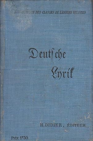 Seller image for Deutsche Lyrik - Auswahl fr die oberen Klassen Hherer Lehranstalten. Vers 1912. for sale by Librairie Et Ctera (et caetera) - Sophie Rosire