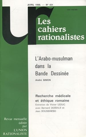 Les cahiers rationalistes N° 431 : L'Arabo-musulman dans la bande-dessinée, par André Simon. Avri...