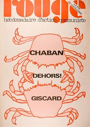 Rouge N° 250. Hebdomadaire d'action communiste. Chaban - Giscard, dehors! 12 avril 1974.