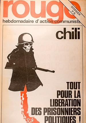 Rouge N° 285. Hebdomadaire d'action communiste. Chili, tout pour la libération des prisonniers po...