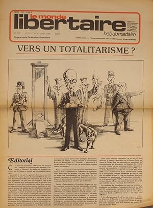 Le Monde libertaire N° 377. Organe de la Fédération anarchiste. Hebdomadaire. Vers un totalitaris...