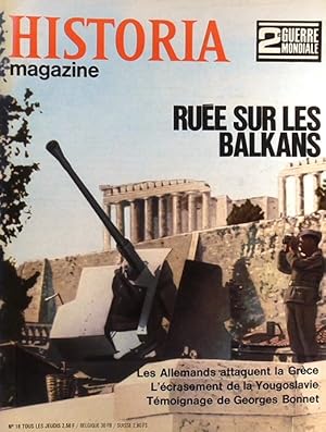 Imagen del vendedor de Historia magazine. Seconde guerre mondiale. Numro 18. Rue sur les Balkans. 22 fvrier 1968. a la venta por Librairie Et Ctera (et caetera) - Sophie Rosire