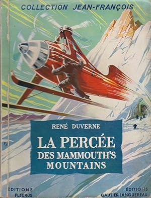 Seller image for La perce des Mammouth's Mountains. for sale by Librairie Et Ctera (et caetera) - Sophie Rosire