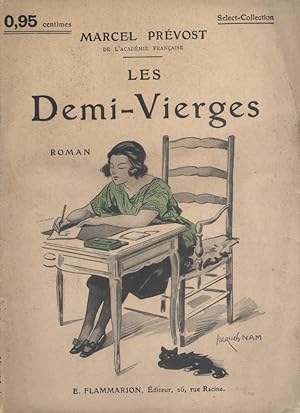 Imagen del vendedor de Les demi-vierges. Roman. Vers 1925. a la venta por Librairie Et Ctera (et caetera) - Sophie Rosire