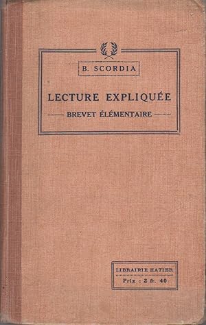 Seller image for La lecture explique au brevet de capacit. Morceaux choisis avec notes et questionnaires. for sale by Librairie Et Ctera (et caetera) - Sophie Rosire