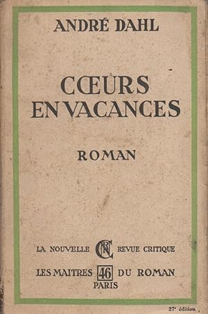 Imagen del vendedor de Coeurs en vacances. Roman. Vers 1930. a la venta por Librairie Et Ctera (et caetera) - Sophie Rosire