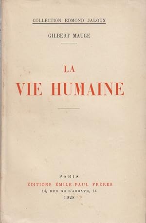 Seller image for La vie humaine. for sale by Librairie Et Ctera (et caetera) - Sophie Rosire